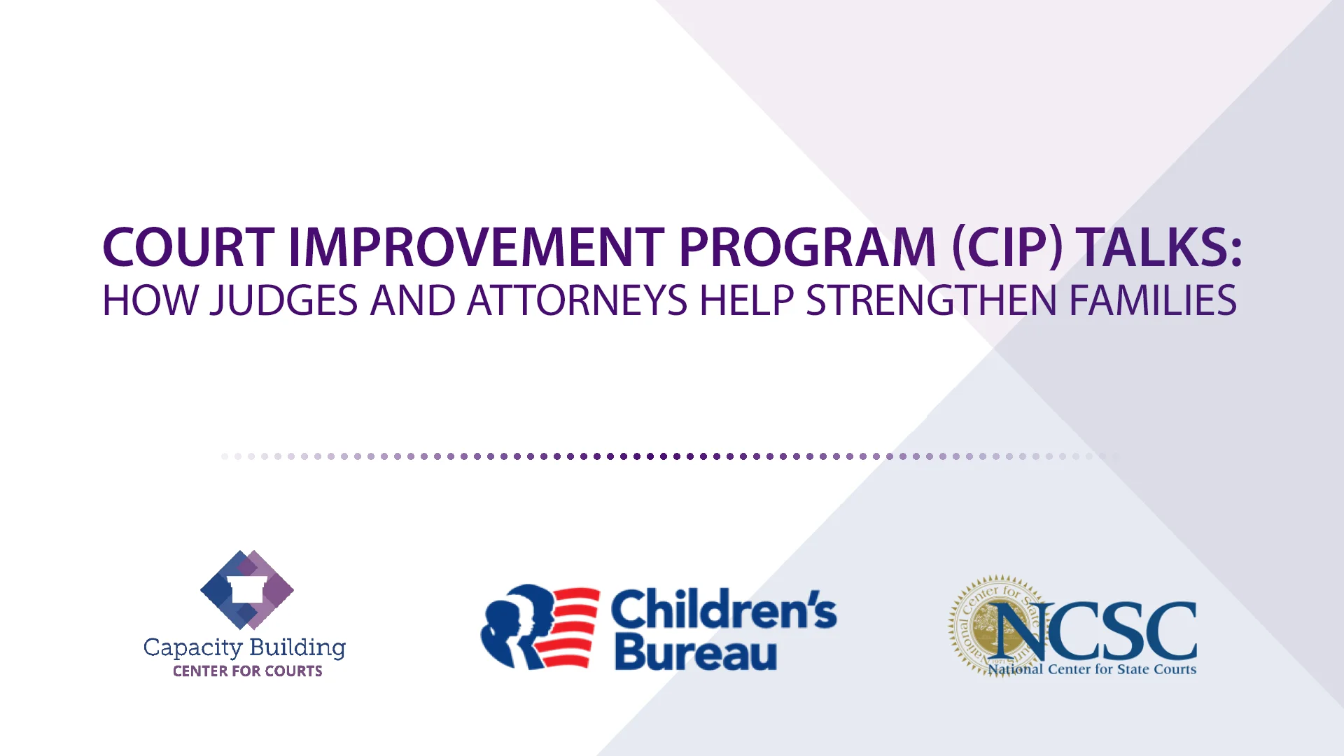 ciptalks - Court Improvement Program (CIP) Talks // Full Program on Vimeo
