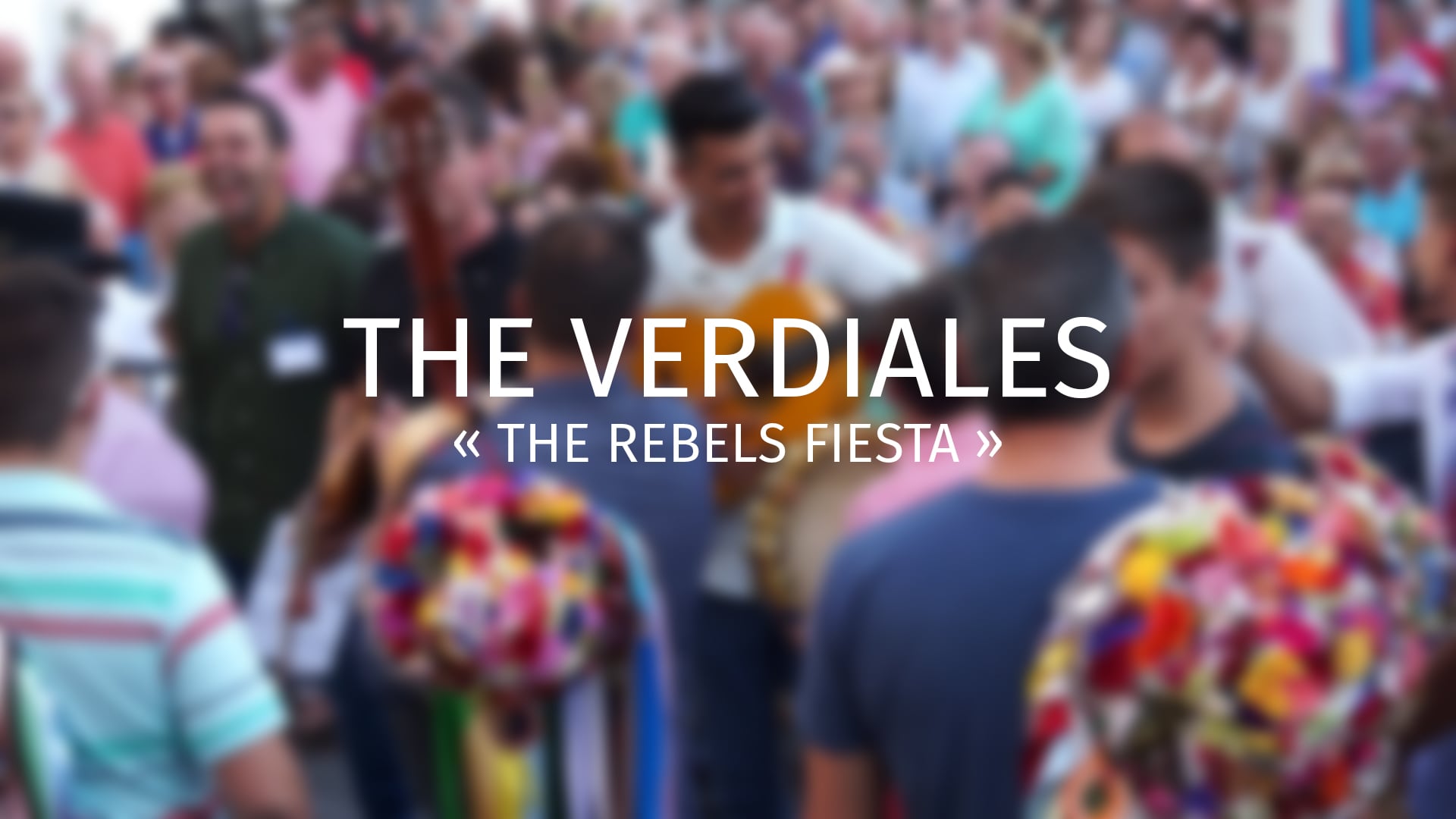 The Verdiales – « The rebels fiesta » - Trailer