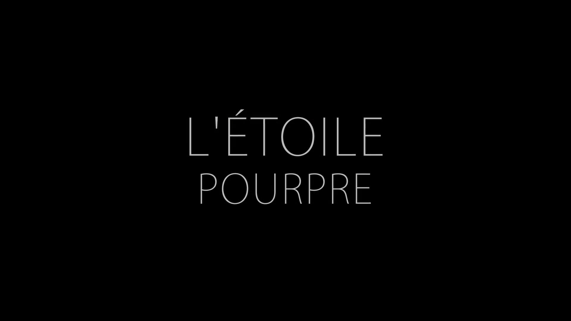 L'Etoile Pourpre