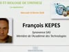 François KEPES - De la chimie de synthèse à la biologie de synthèse