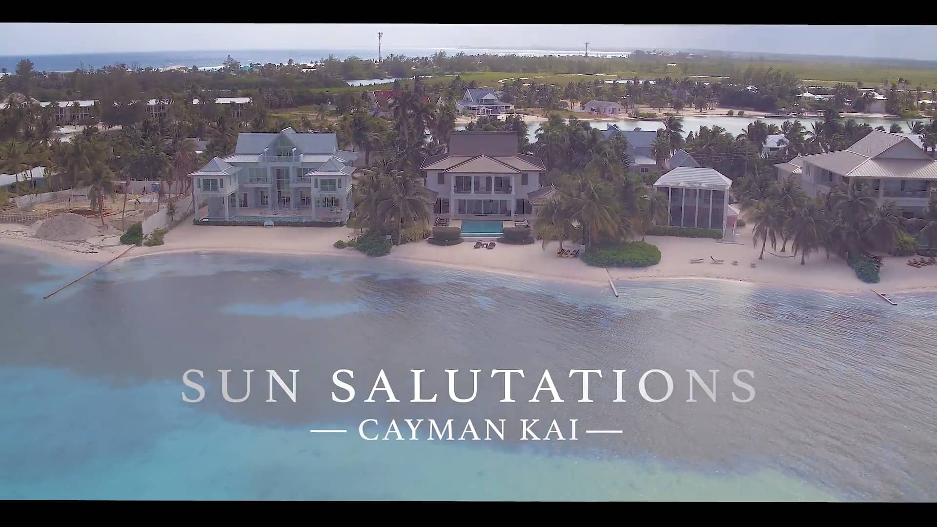 Sun Salutations | Cayman Kai | Luxury Cayman Villas on Vimeo