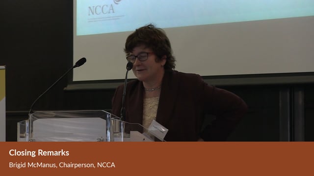 Brigid McManus, NCCA: Closing remarks