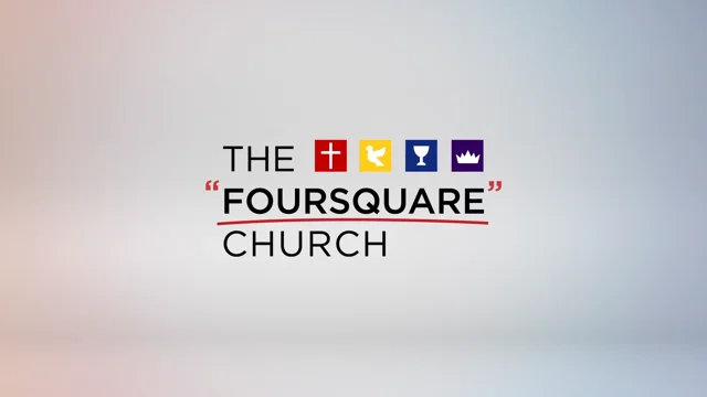 Meaning of Foursquare  Dennsion Foursquare Church