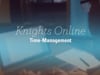 Knights Online - Time Management