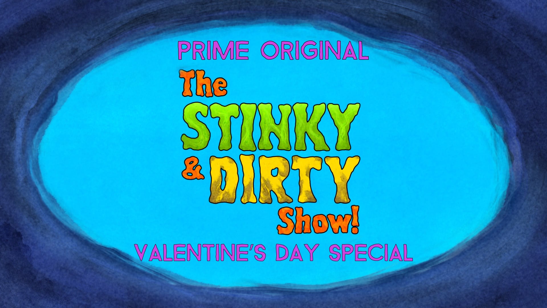 Amazon Prime - The Stinky And Dirty Show - TV30