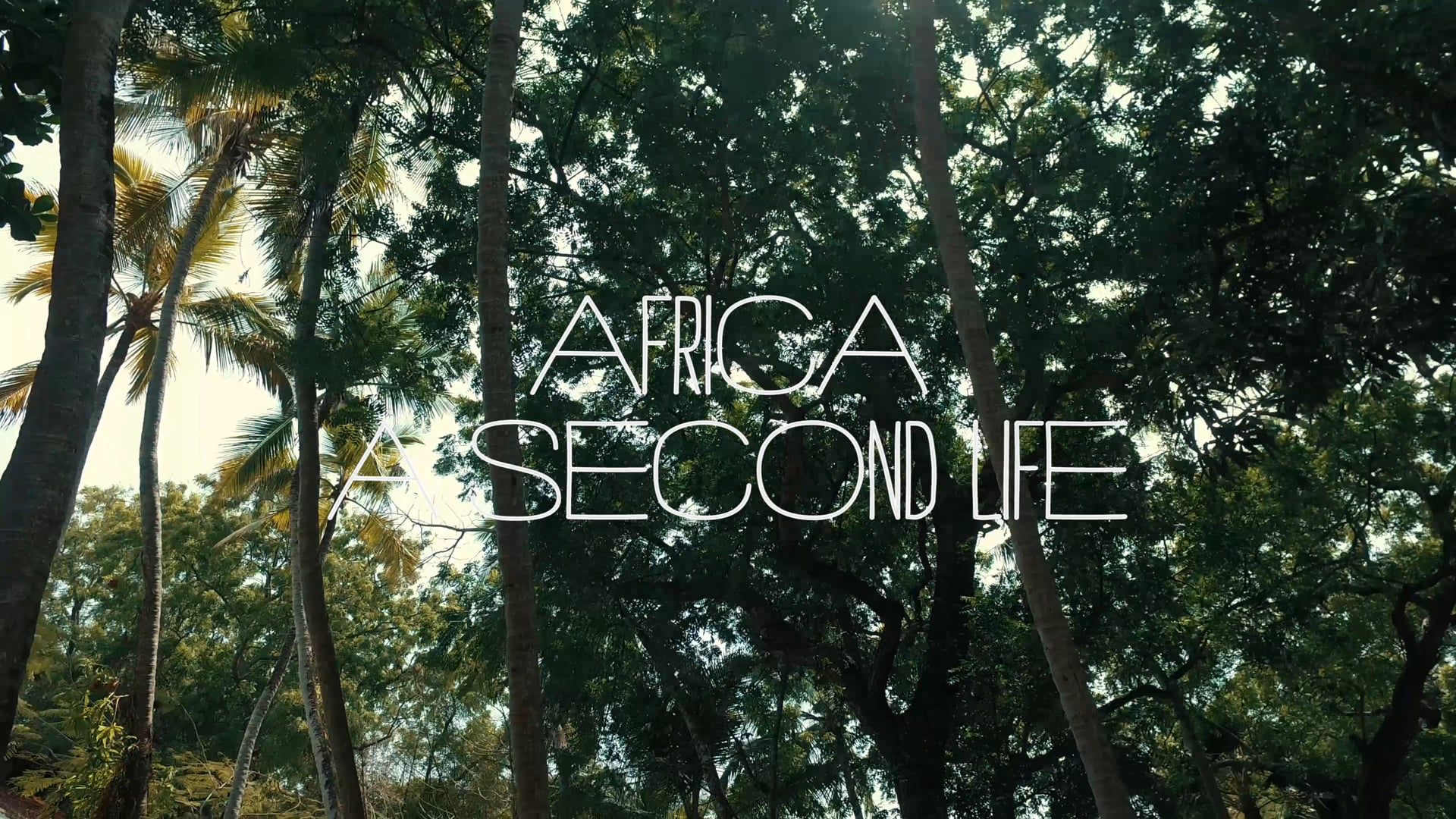Africa A Second Life - trailer