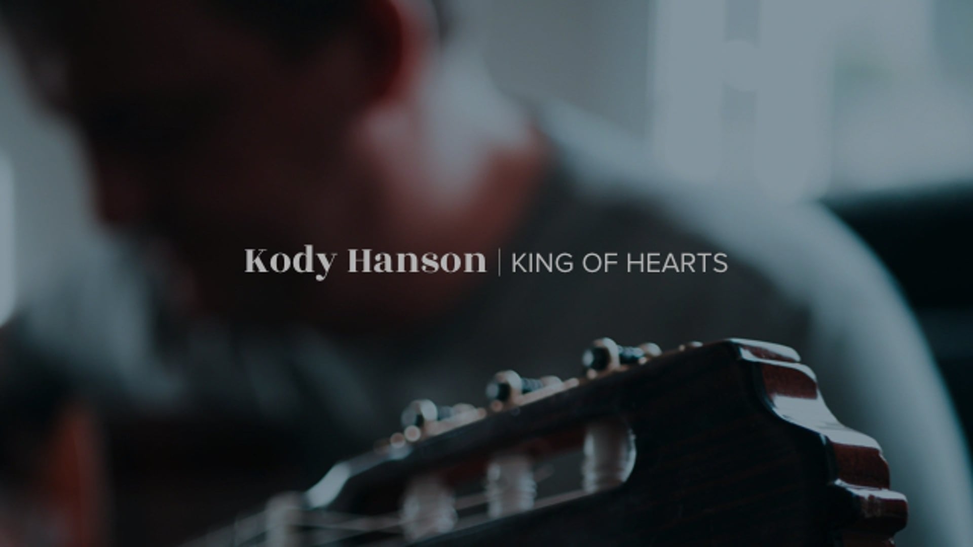 Kody Hanson - King of Hearts