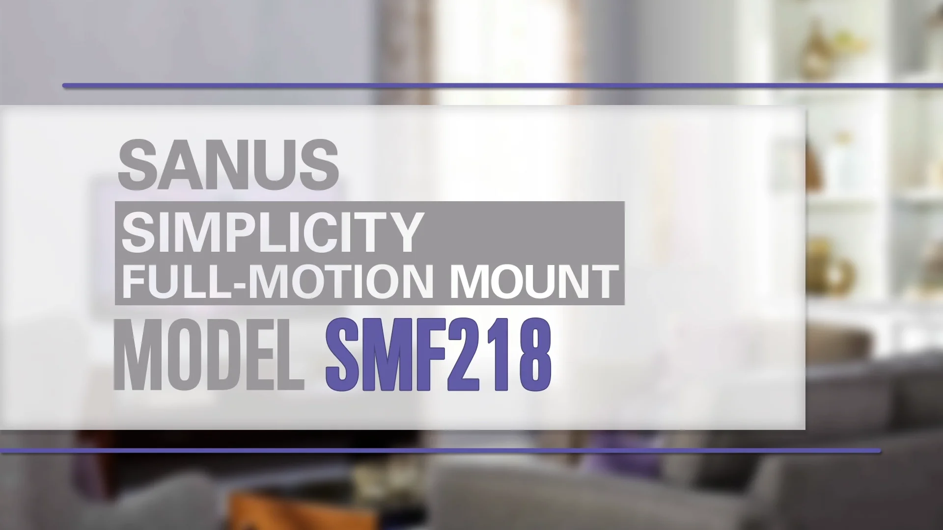 SANUS Simplicity SMF218 | Full-Motion Wall Mounts | TV
