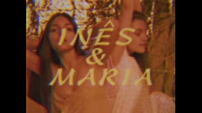 WAM - INÊS e MARIA