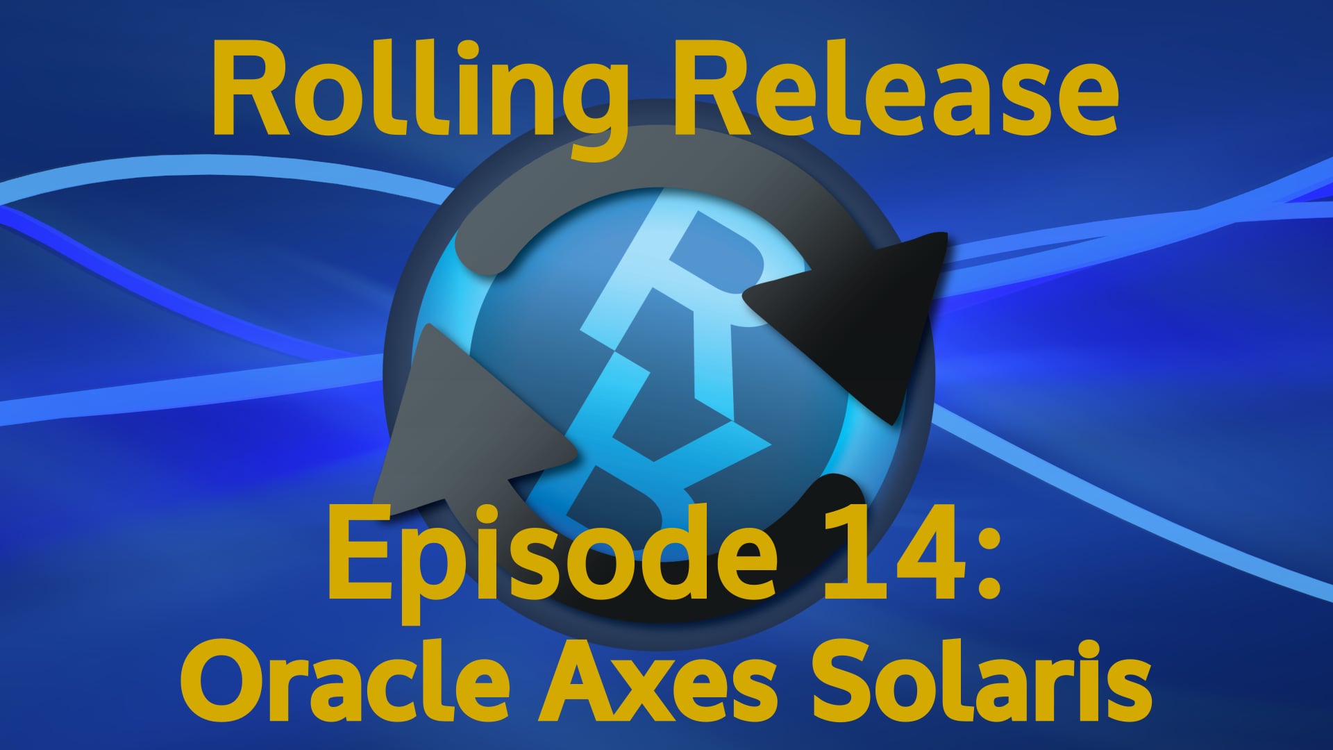 Oracle Axes Solaris - Rolling Release #14