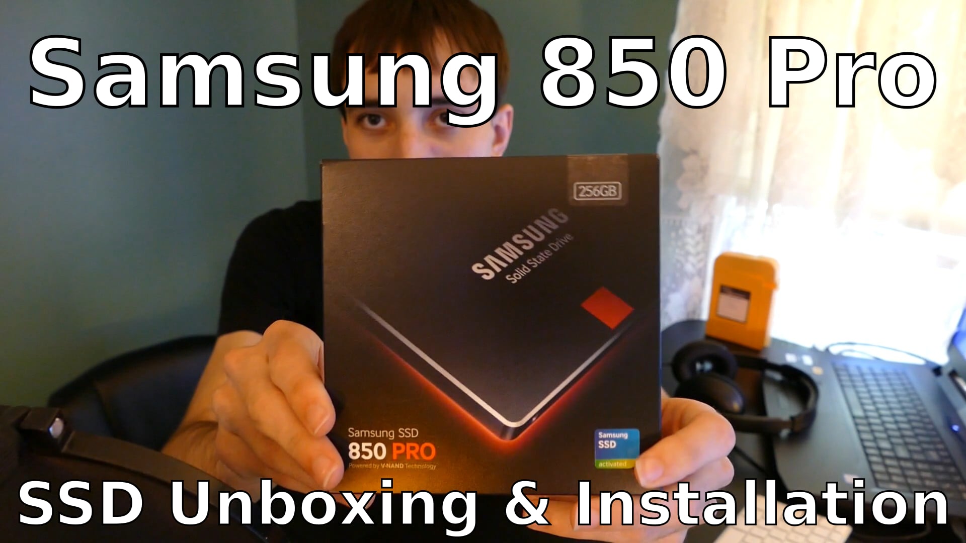 Samsung 850 Pro SSD Unboxing & Installation
