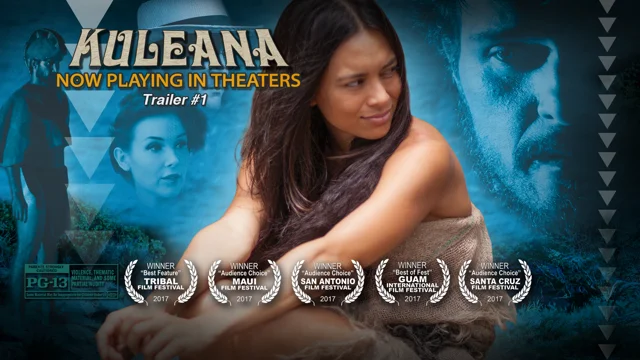 KULEANA Trailer 1