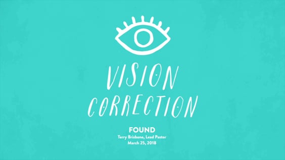 #1813: Vision Correction - "Found”