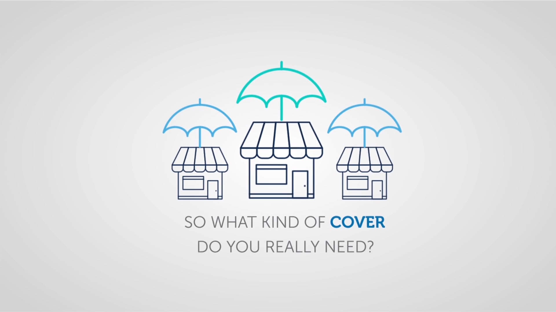 Get The Right Cover For Your Business