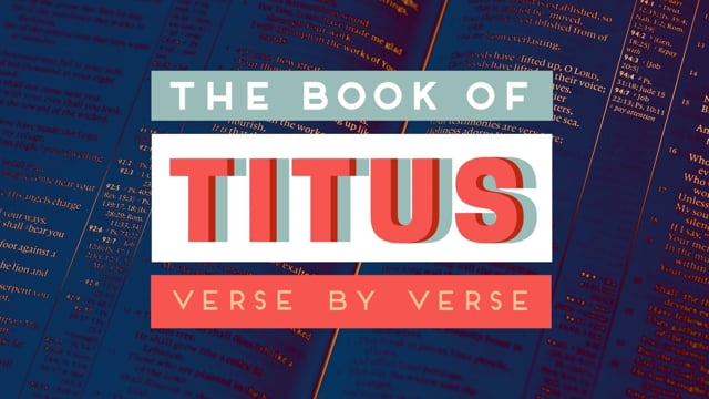 Titus 3 on 3.25.18
