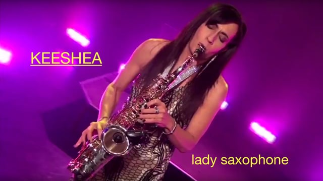 Keeshea Lady Sax - Solo, duo, trio or band video preview