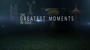 Greatest moments in Golf