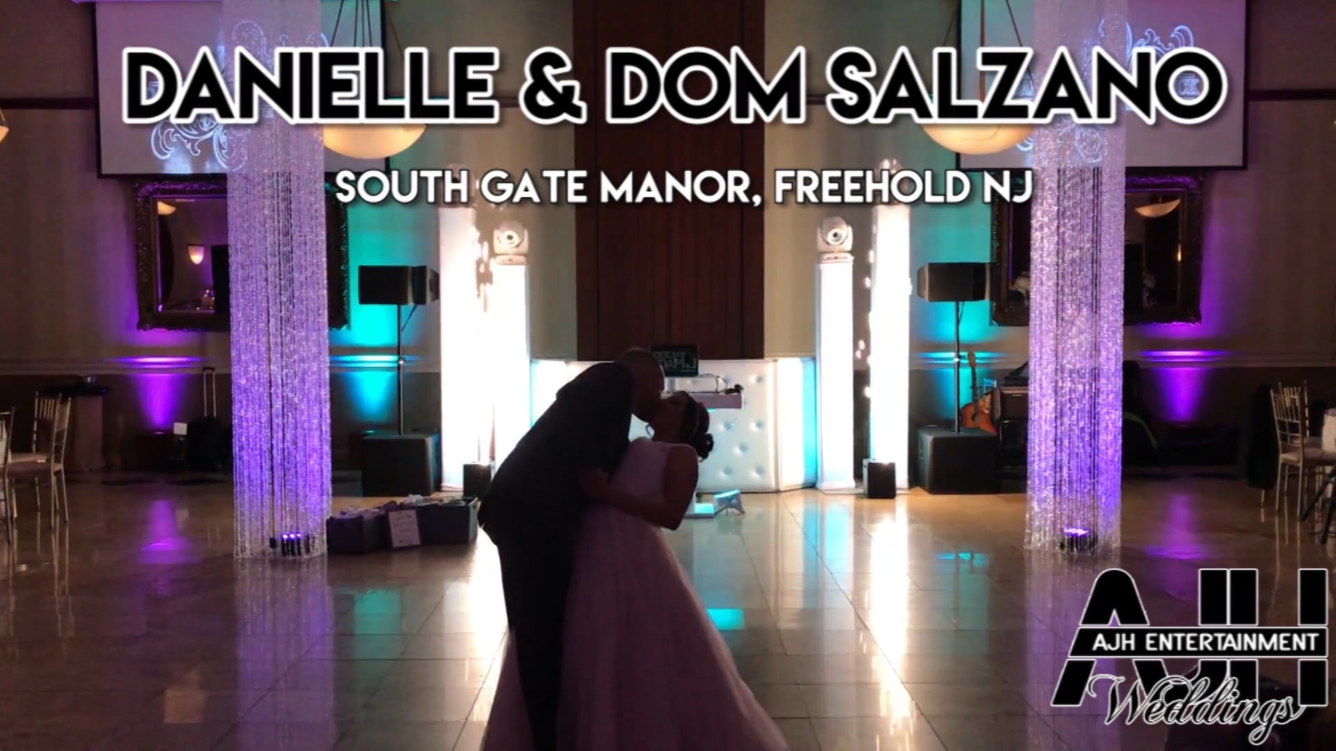 AJH Entertainment: Danielle & Dom's Wedding; South Gate Manor, Freehold, NJ