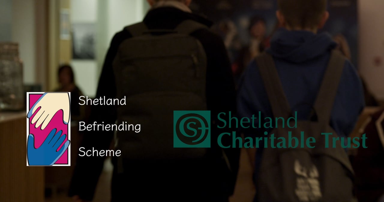 Shetland Charitable Trust - Befriending short version