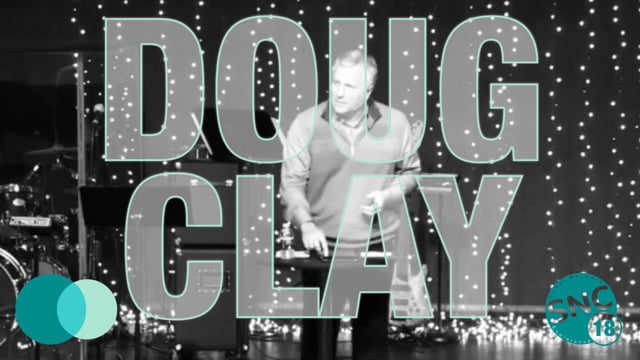 SoCal Network Conference 2018 - Guest Speaker - Doug Clay