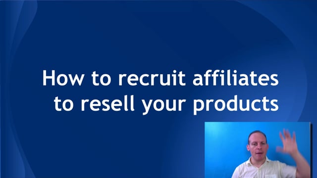 Module 42: How to Recruit Affiliates - Video Thumbnail
