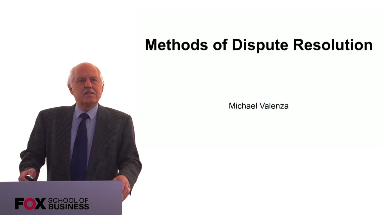 Methods of Dispute Resolution