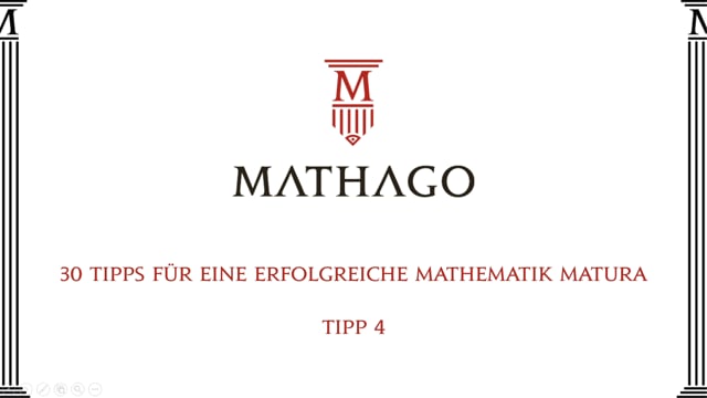 30 Tipps für eine erfolgreiche Mathematik Matura - Tipp 4