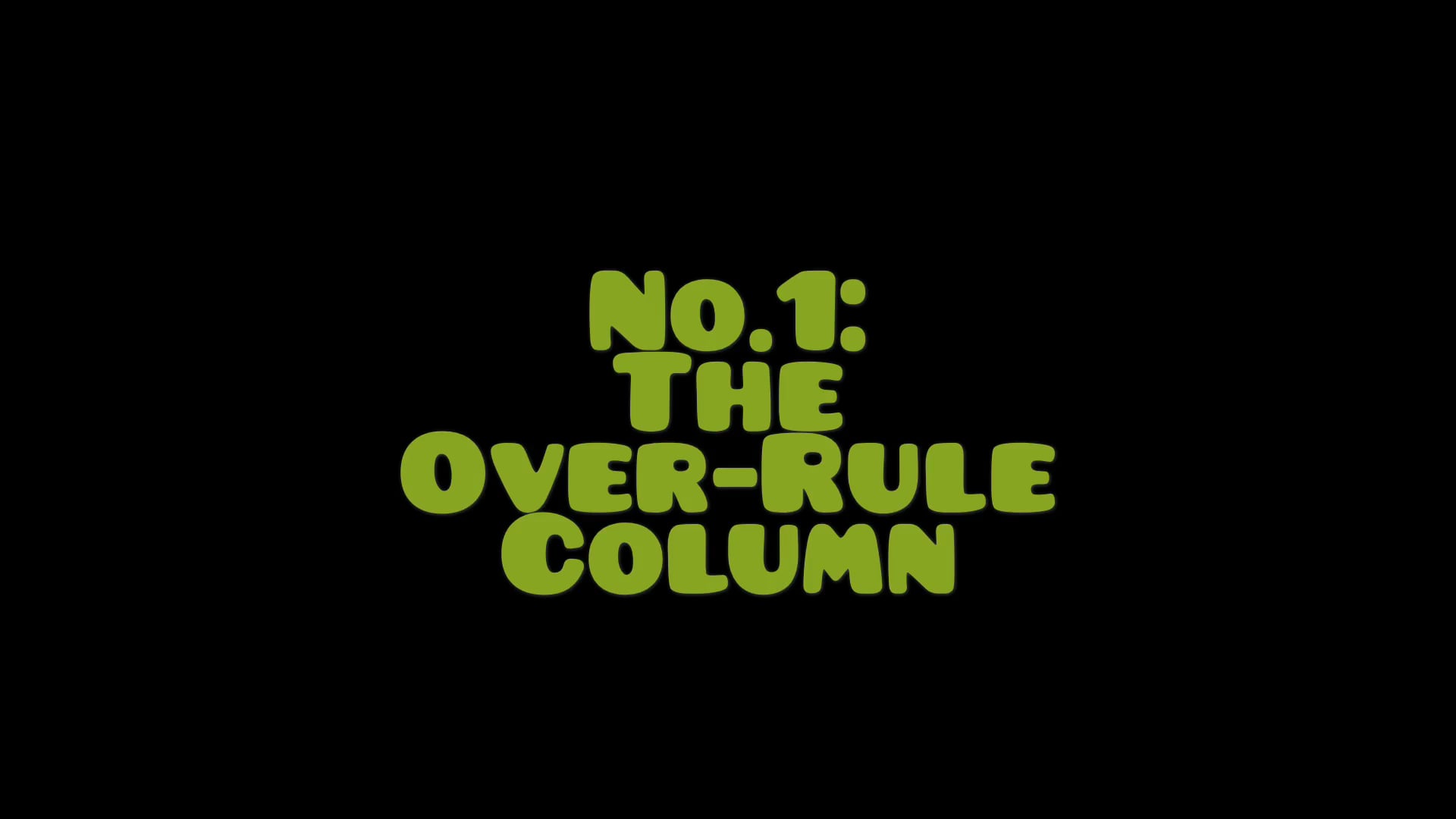 1-the-over-rule-column-on-vimeo