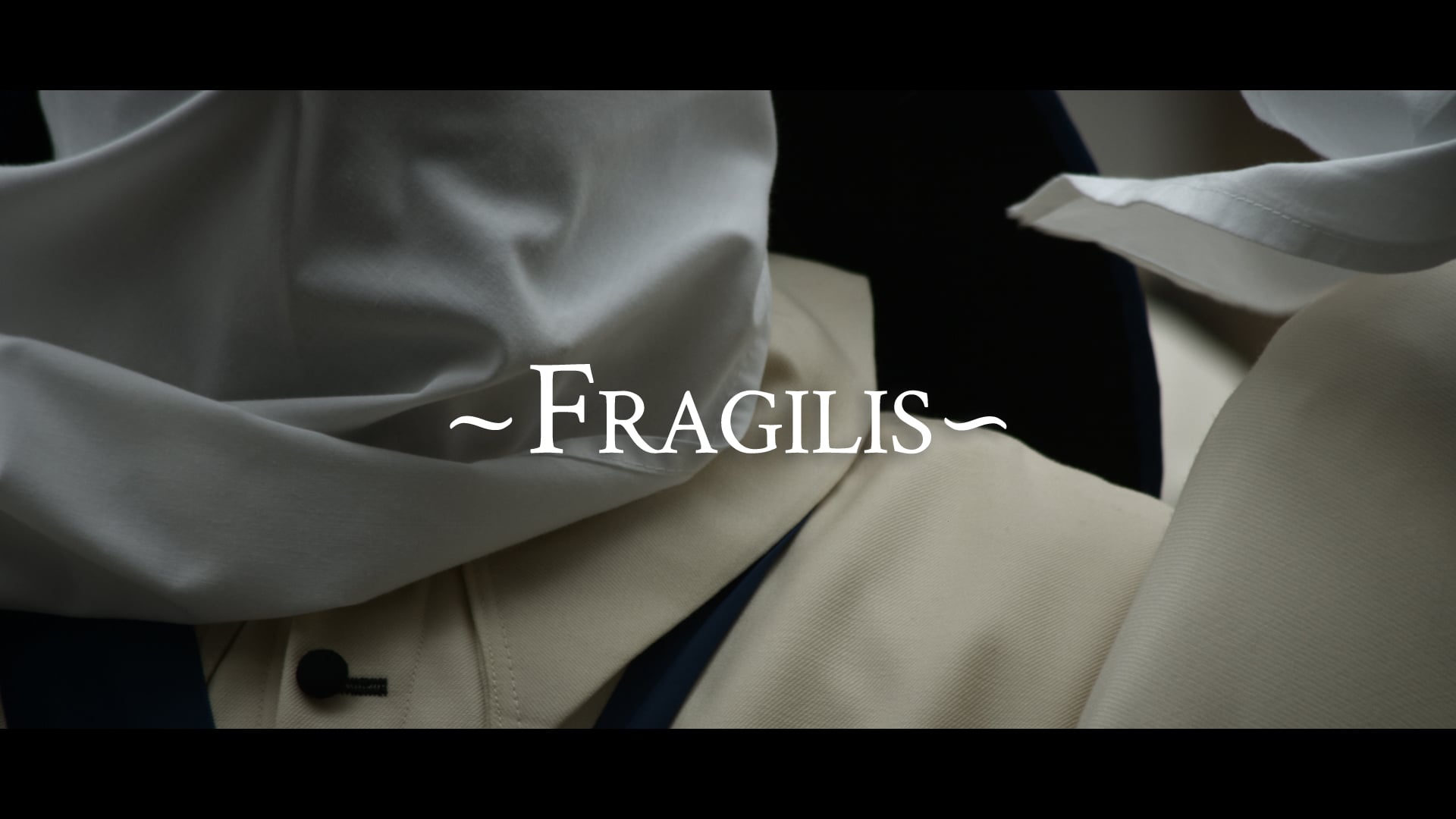 ~ Fragilis ~