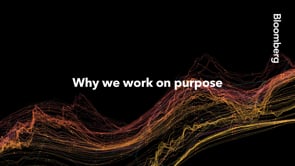 At Bloomberg, We Work on Purpose