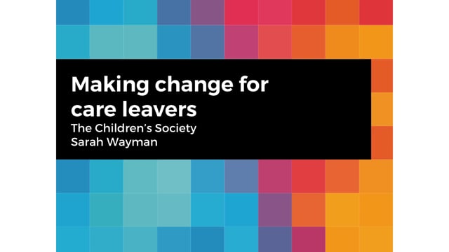 The Children’s Society - Making change for care leavers - using Engaging Networks to target councils