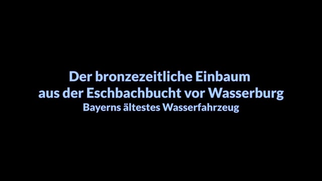 Der Einbaum von Wasserburg