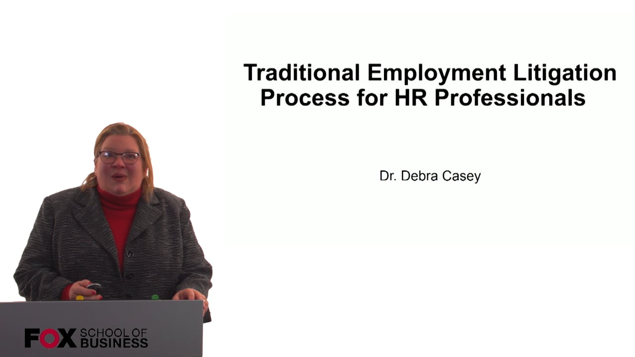 Traditional Employment Litigation Process