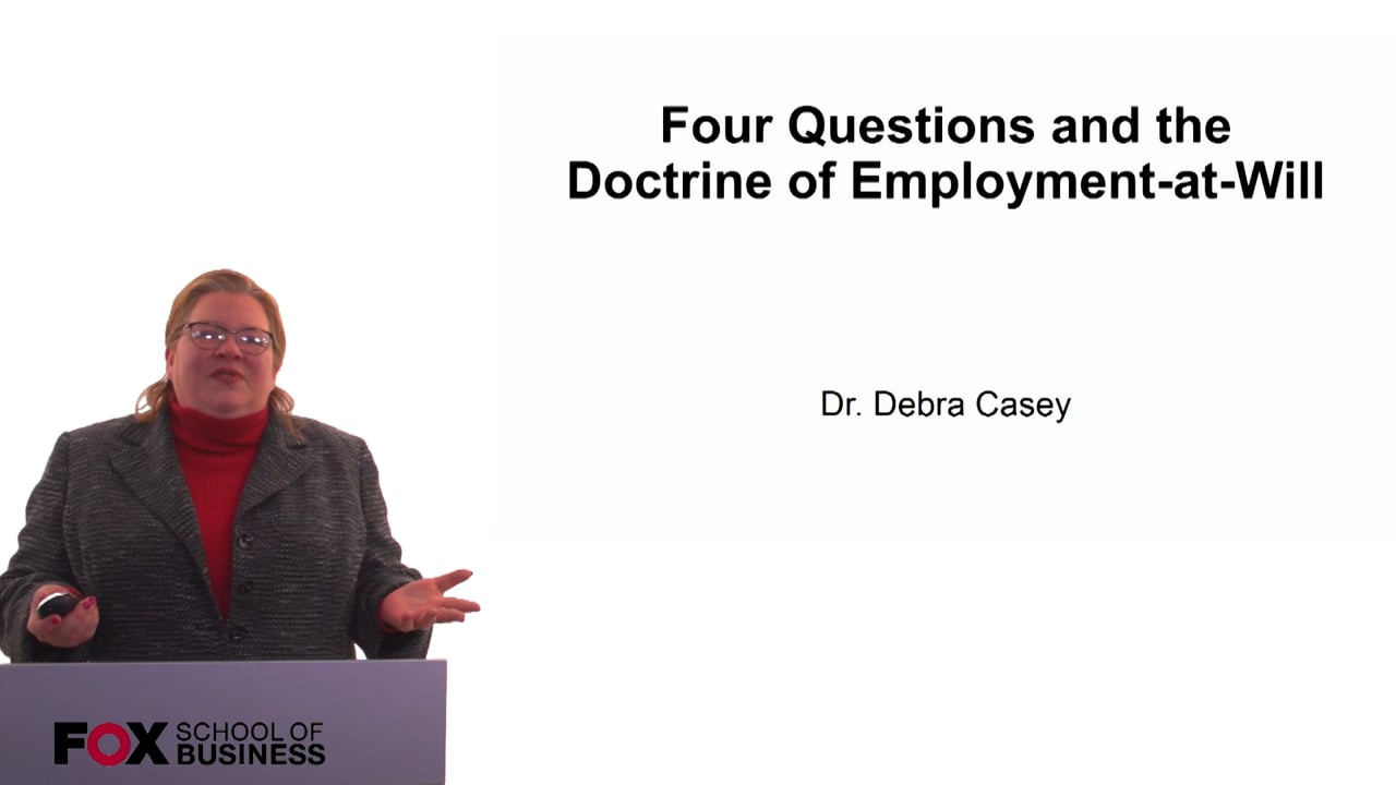 Four Questions and the Doctrine of Employment-At-Will