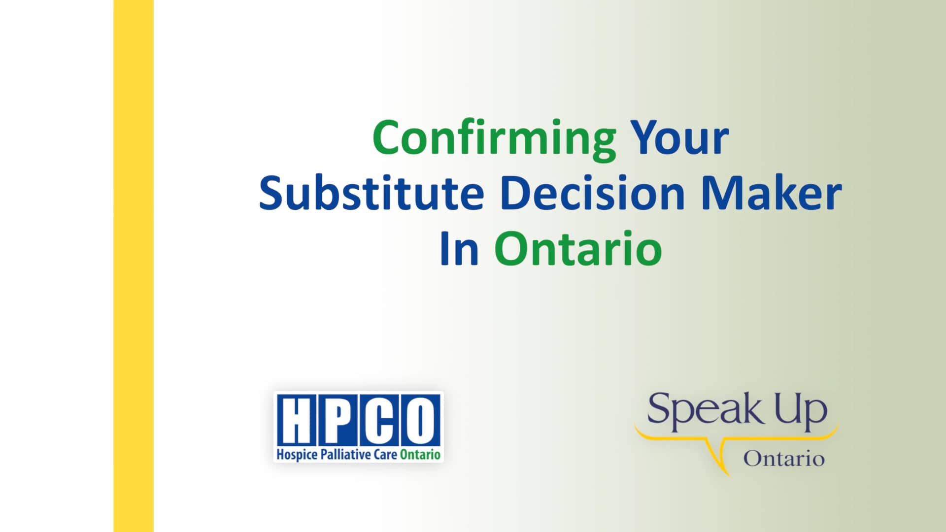 Confirming Your Substitute Decision Maker in Ontario on Vimeo