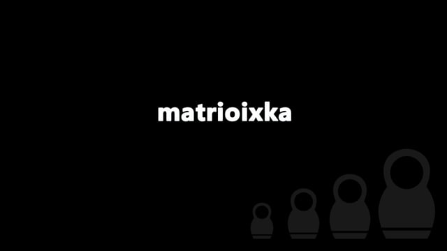 matrioixka