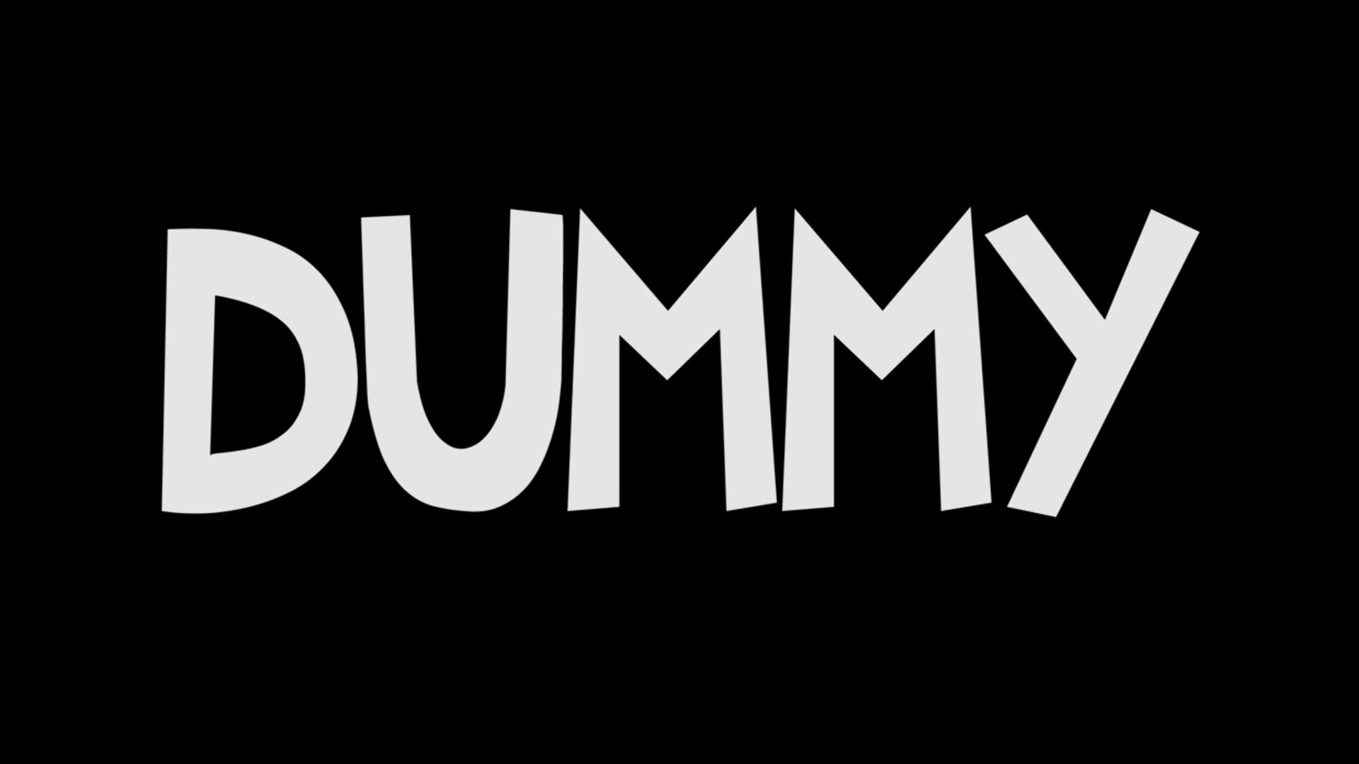 Dummy Trailer on Vimeo