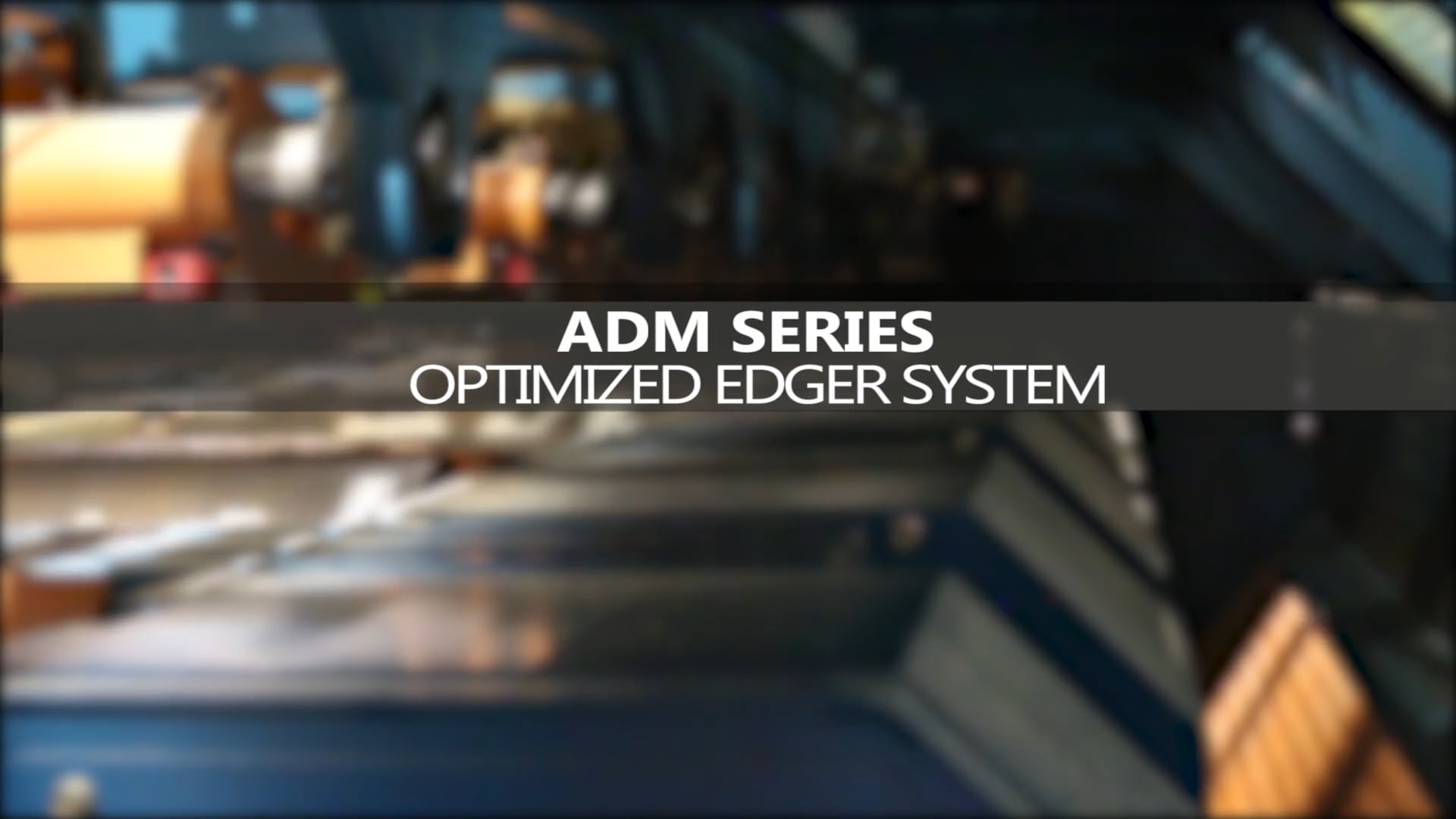 Délignage optimisé ADM Series
