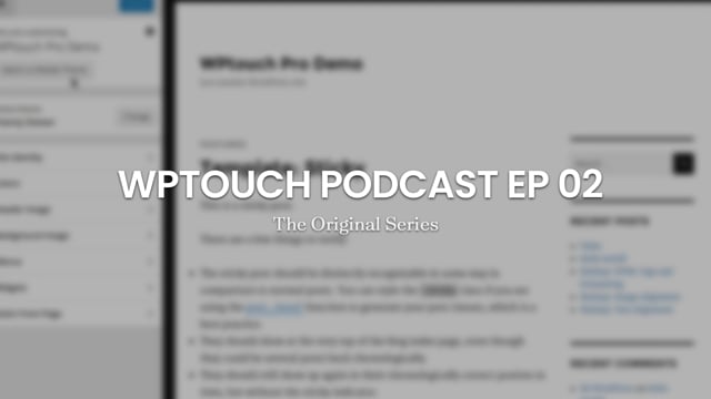 WPTouch Podcast Episode 2