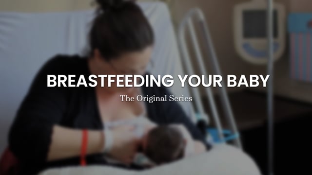 Breastfeeding Your Baby