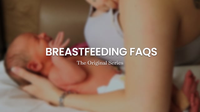 Breastfeeding FAQs