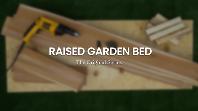 Branded Content | How to Build a Raised Garden Bed | Client : Premier Tech Home & Garden
