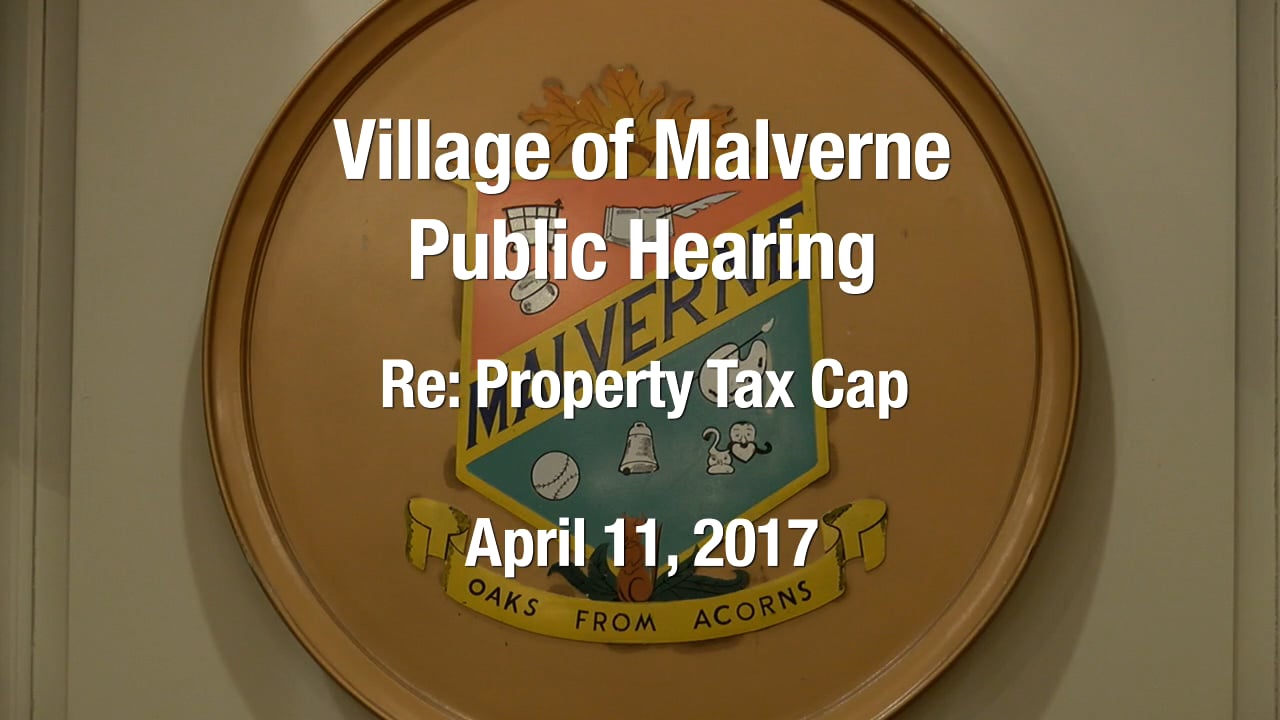 Village of Malverne Public Hearing April 11, 2018, Property Tax Cap on