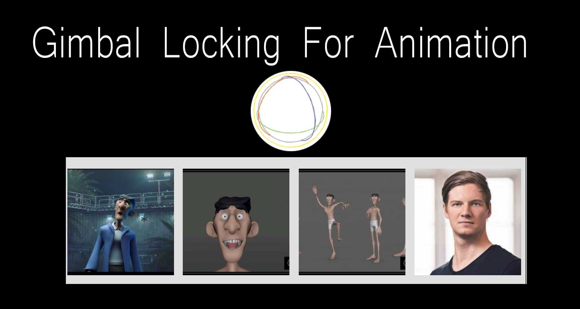 Gimbal Locking For Animation on Vimeo