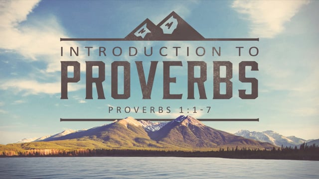 Introduction to Proverbs - PRO 1