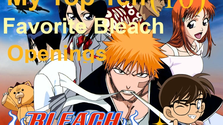 My Top 10 Favorite Bleach Openings on Vimeo