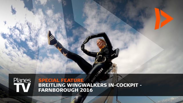 Breitling Wingwalkers In-cockpit - Farnborough International Airshow 2016