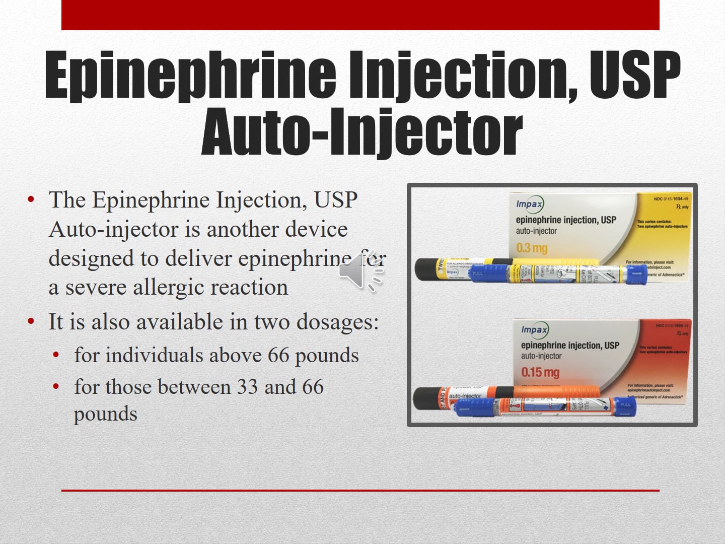 Use And Administration Of Epinephrine Auto-Injectors – PDKUS