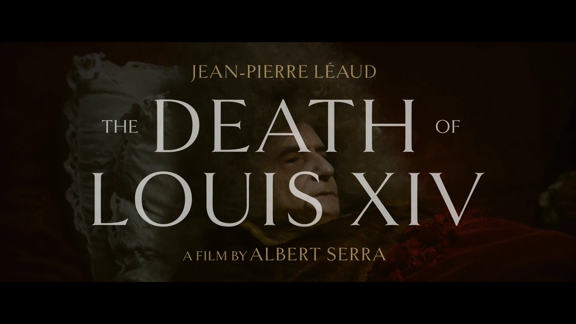 Watch The Death of Louis XIV Online