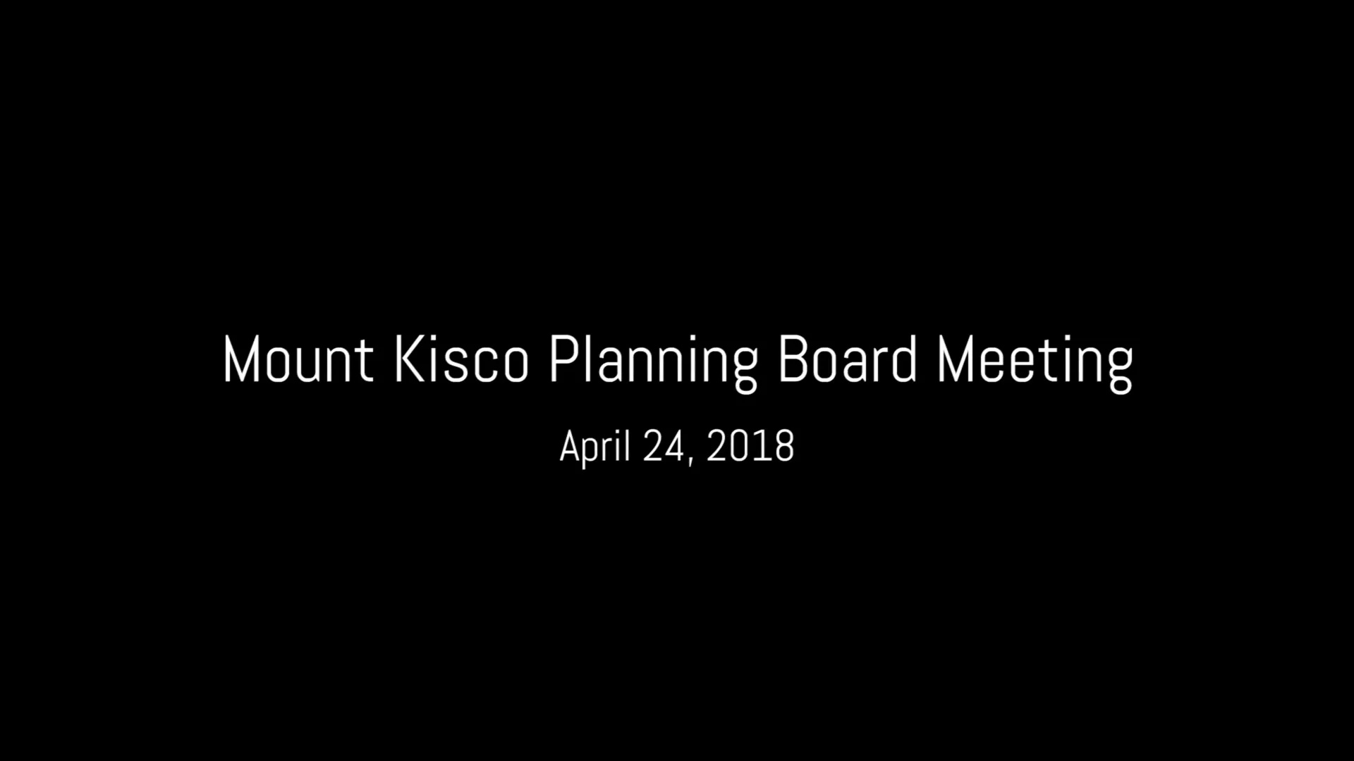 Mount Kisco Planning Board Meeting 4.24.18 on Vimeo